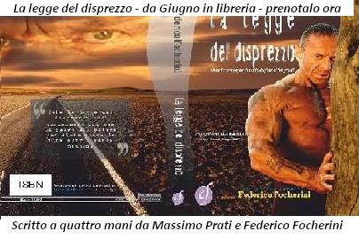 La legge del disprezzo - in internet e in libreria - clicca sulla foto e su mi piace in facebook