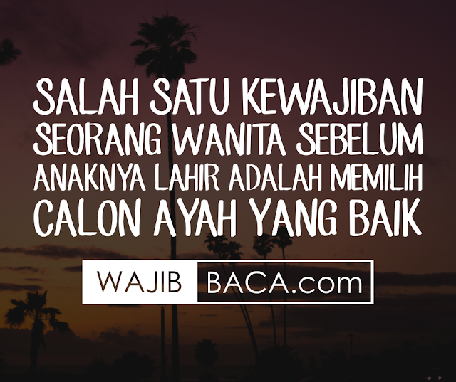 Wahai Muslimah, Inilah Kewajibanmu Sebagai Wanita, Sebelum Anakmu Lahir ke Dunia Wahai Muslimah, Inilah Kewajibanmu Sebagai Wanita, Sebelum Anakmu Lahir ke Dunia