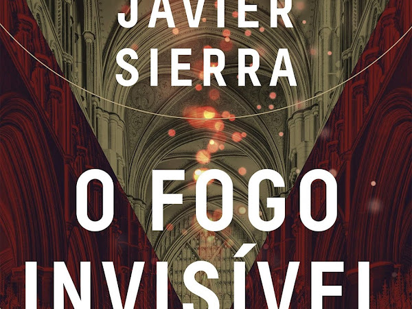 Resenha O fogo invisível - Javier Sierra