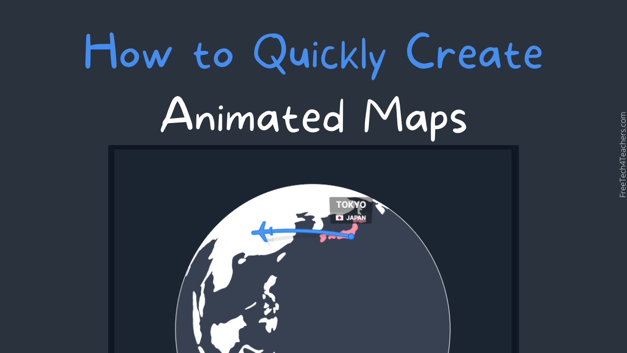 How to Quickly Create Animated Maps - ACCOMPLISHLY