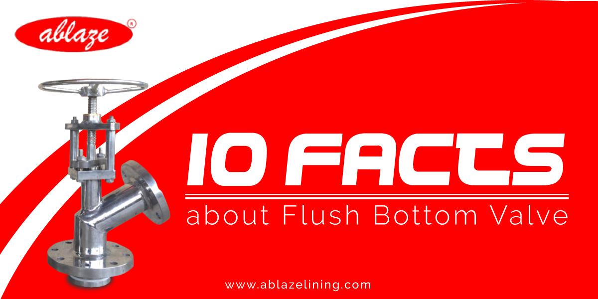 10 Facts about Flush Bottom Valve