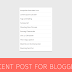 Cara Memasang Recent Post Widget di Blog