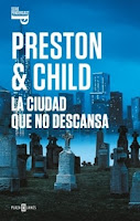 La ciudad no descansa 17, Preston & Child La ciudad no descansa 17, Preston & Child