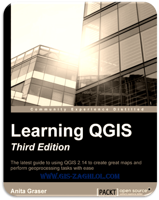 تحميل كتاب تعلم QGIS لإنشاء خرائط عظيمة Learn QGIS to Create great maps