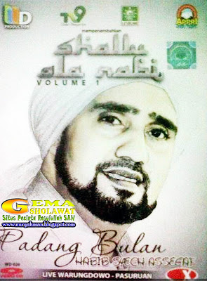 Album Shollu Ala Nabi - Habib Syech bin Abdul Qodir v.1 