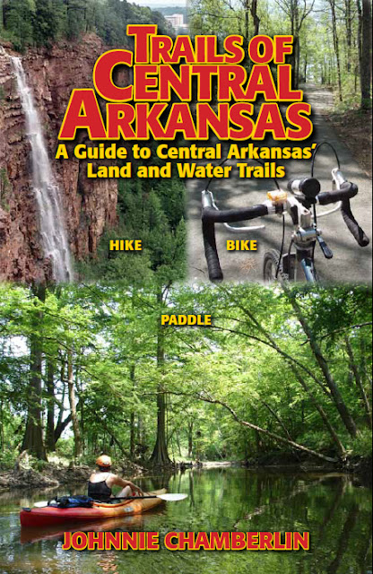 Trails of Central Arkansas guidebook book hike bike paddle Little Rock Conway outdoors