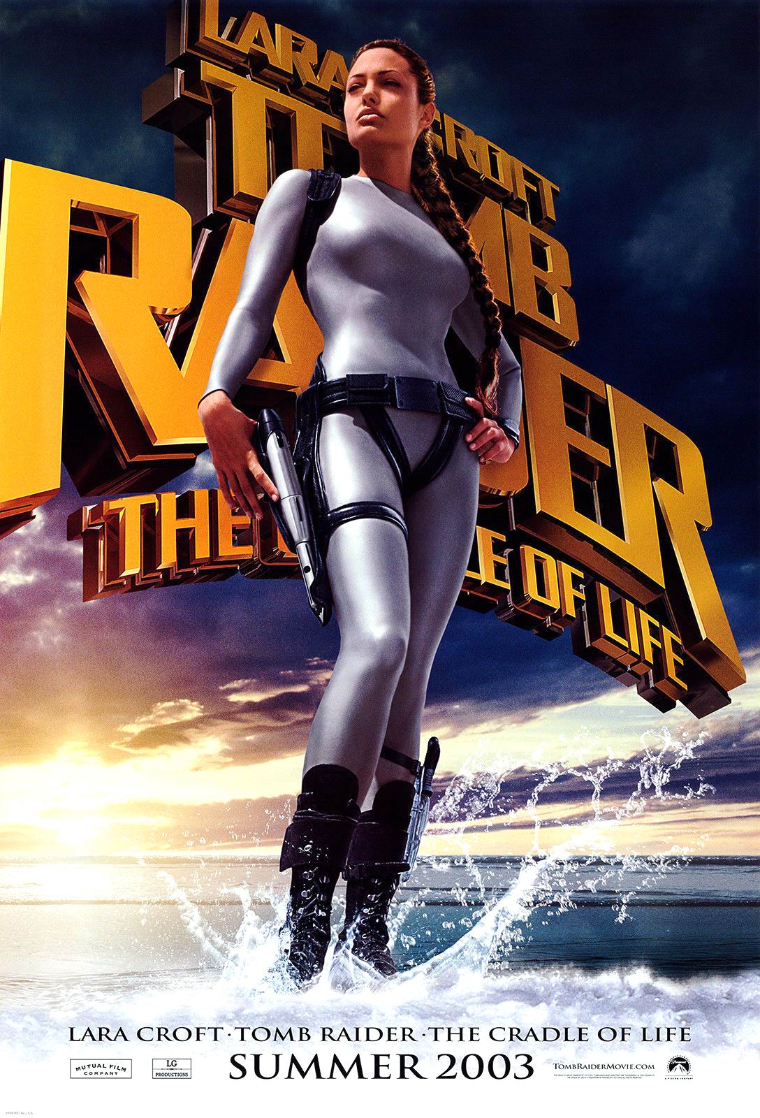 Lara Croft . Tomb raider : Le berceau de la vie (2002) Jan De Bont (27.08.2002 / 19.03.2003)