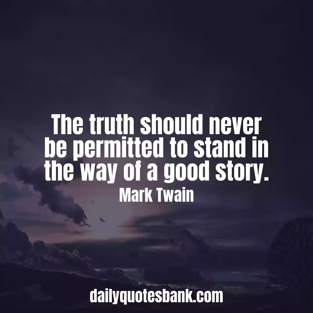 Mark Twain Quotes Sayings That Will Make You Humorist