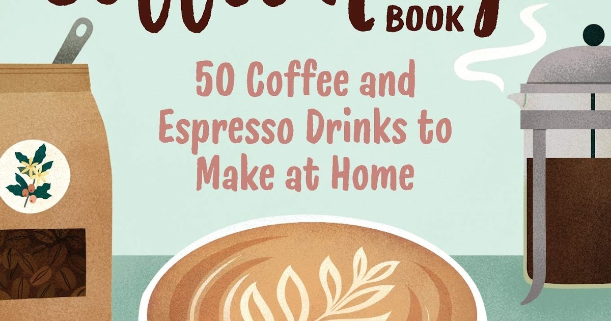 Cover L♡ver Book Review The Coffee Recipe Book