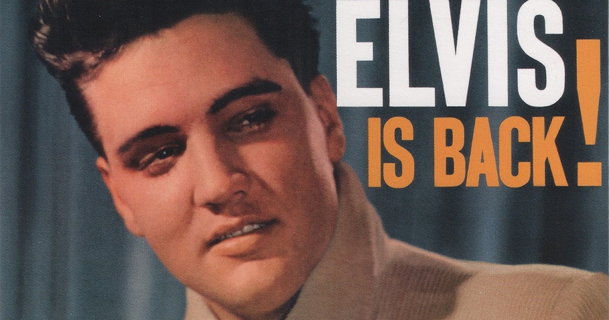 1960 Elvis Is Back! - Elvis Presley - Rockronología