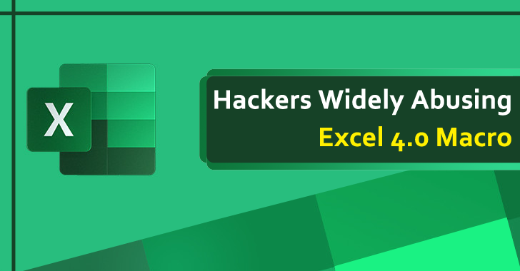 Hackers Abuse Excel 4.0 Macros to Deliver Malware such as ZLoader & Quakbot