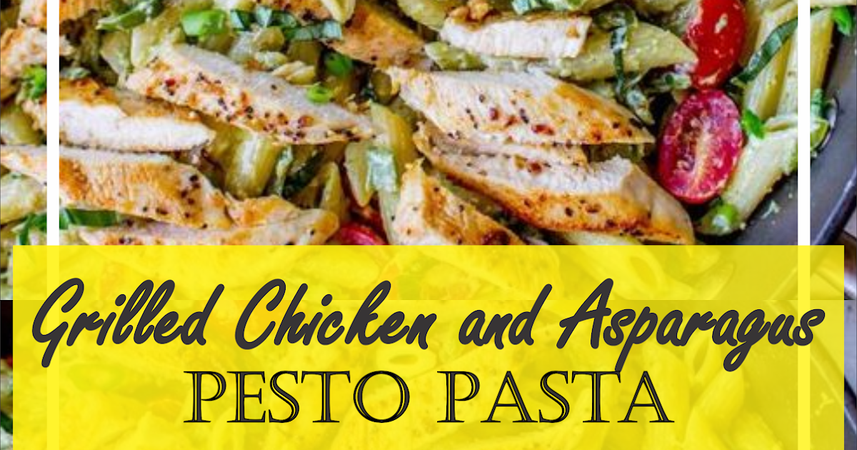 Grilled Chicken and Asparagus Pesto Pasta Floats CO