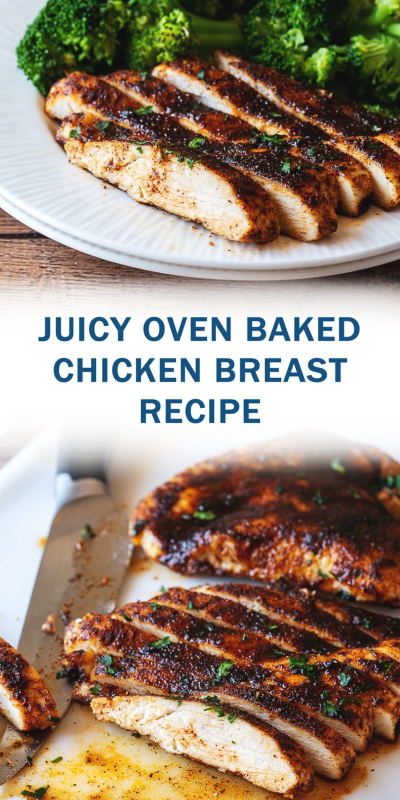 JUICY OVEN BAKED CHICKEN BREAST RECIPE