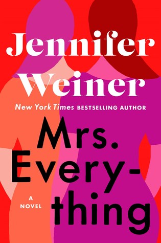 Review: Mrs. Everything by Jennifer Weiner