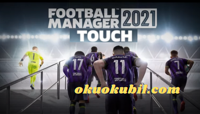 Football Manager 2021 v21.1.2 Touch Full APK Tam Sürüm Androıd Aralık