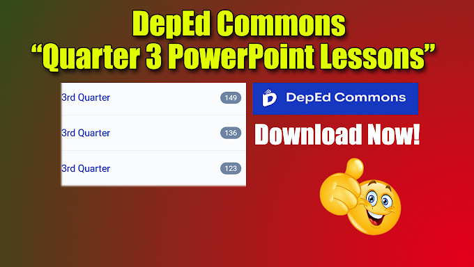 Download All PowerPoint Lessons for Quarter 3 in DepEd Commons