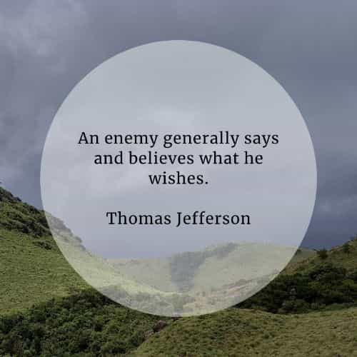 Enemy quotes that'll help you deal with your true foe