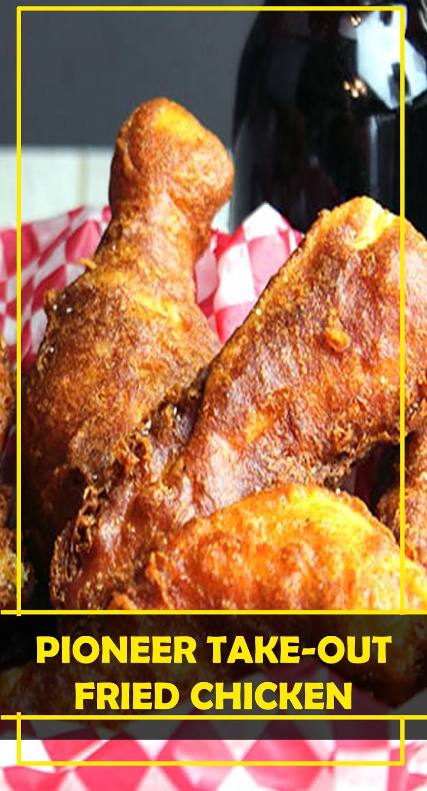 THE BESTPIONEER TAKEOUT FRIED CHICKEN Healthyrecipes04