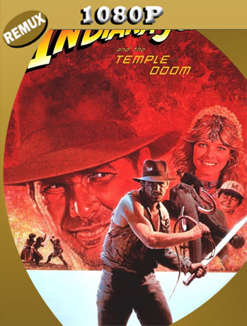 Indiana Jones 2: El templo de la perdición (1984) BDRemux [1080p] latino [Google Drive] Panchirulo