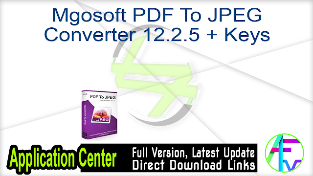 Mgosoft PDF To JPEG Converter 12.2.5 + Keys
