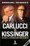 25-Carlucci vs. Kissinger - Os EUA e a Revolução Portuguesa