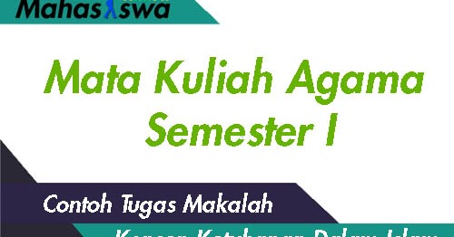Contoh Makalah Konsep Ketuhanan Dalam Islam Mahasiswa Unusa