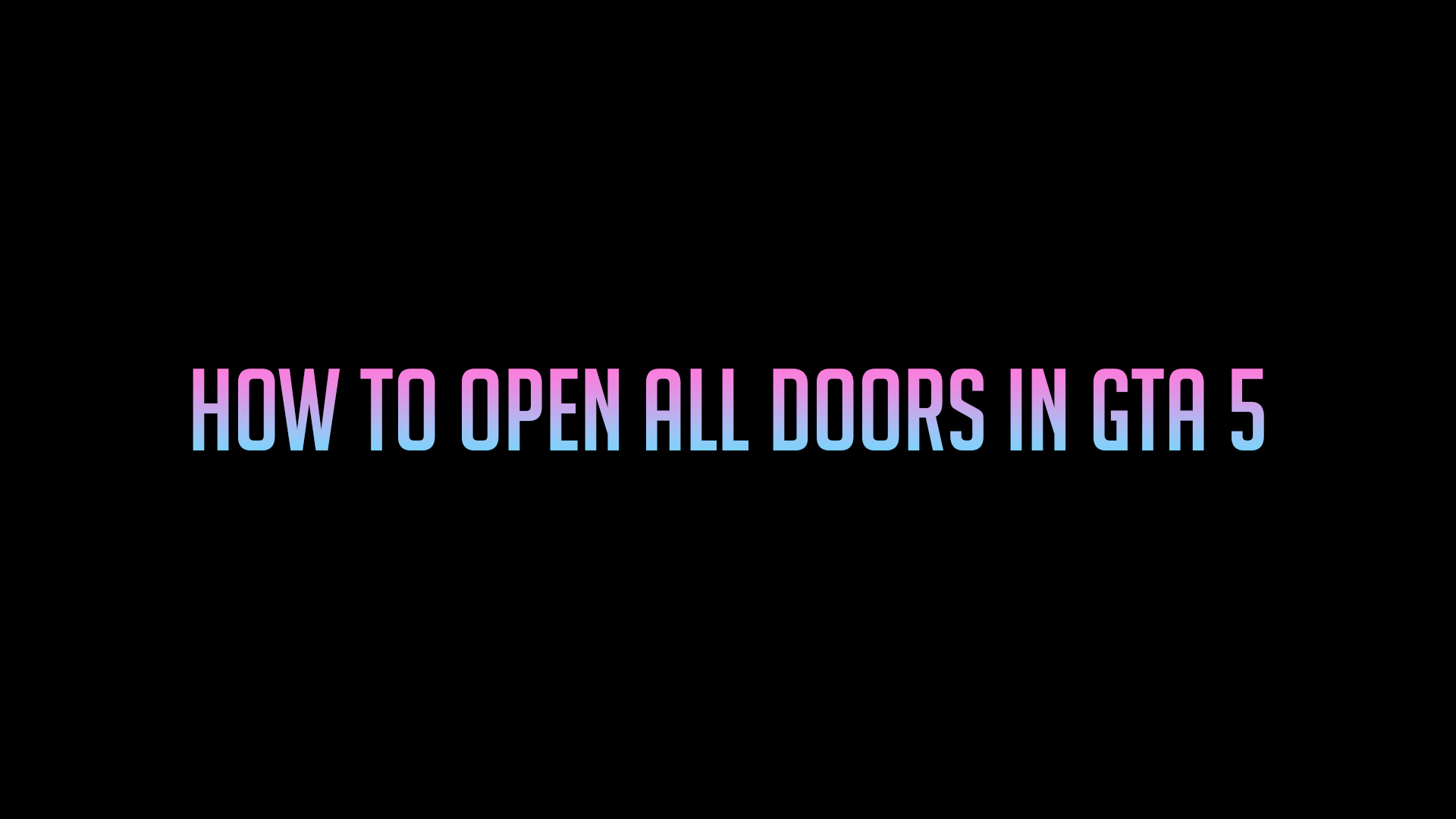 How To Open/unlock All GTA 5 Interiors - Enable All Places Doors And Interiors In Grand Theft Auto 5 - Easy Installation Method | Adeeldrew