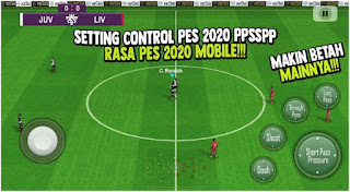 Cara Setting Control eFootball Pes Ppsspp Terbaru 2021 Layar jadi lebih luas