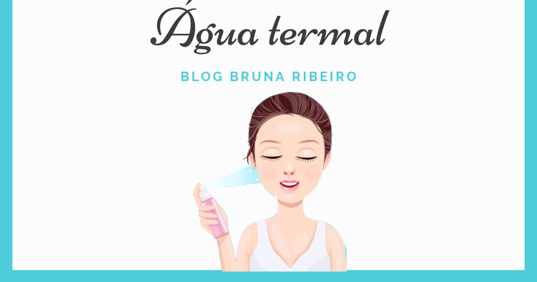 ÁGUA TERMAL O QUE É, BENEFÍCIOS E COMO UTILIZAR ÁGUA TERMAL O QUE É, BENEFÍCIOS E COMO UTILIZAR