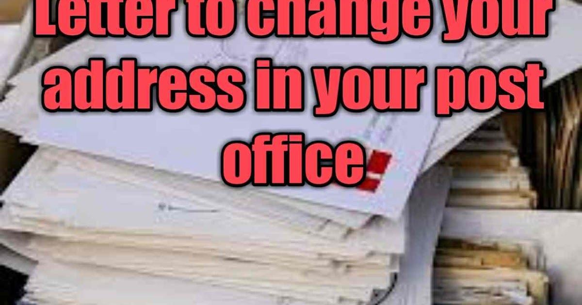 Letter to change your address in your post office