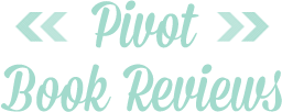 Pivot Book Reviews