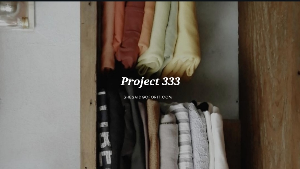 Minimalist PH 101 Minimalist wardrobe featuring Project 333 Challenge