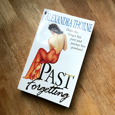 I Searched For This Book For Over 20 Years - Past Forgetting by Alexandra Thorne