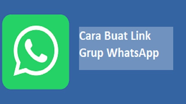  WhatsApp adalah salah satu aplikasi chatting yang terpopuler saat ini karena mudah diguna Cara Membuat Link Grup WhatsApp Terbaru
