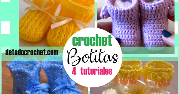 Botitas para Bebés / 4 Tutoriales en Español