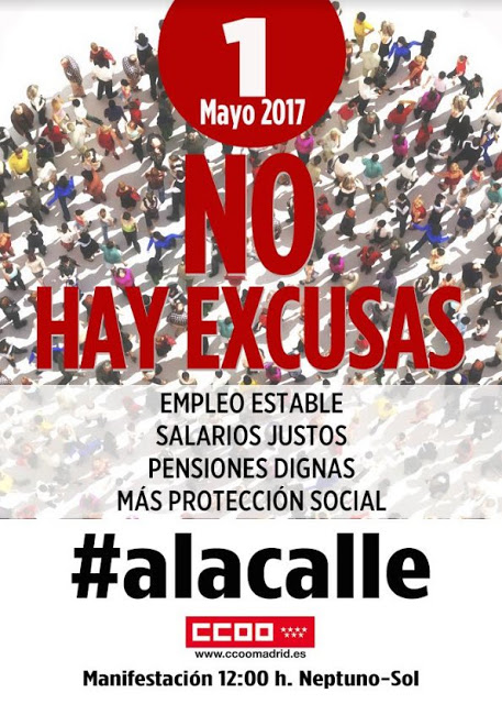 1 Mayo A la Calle #NoHayExcusas