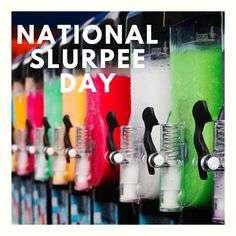 National Free Slurpee Day HD Pictures, Wallpapers