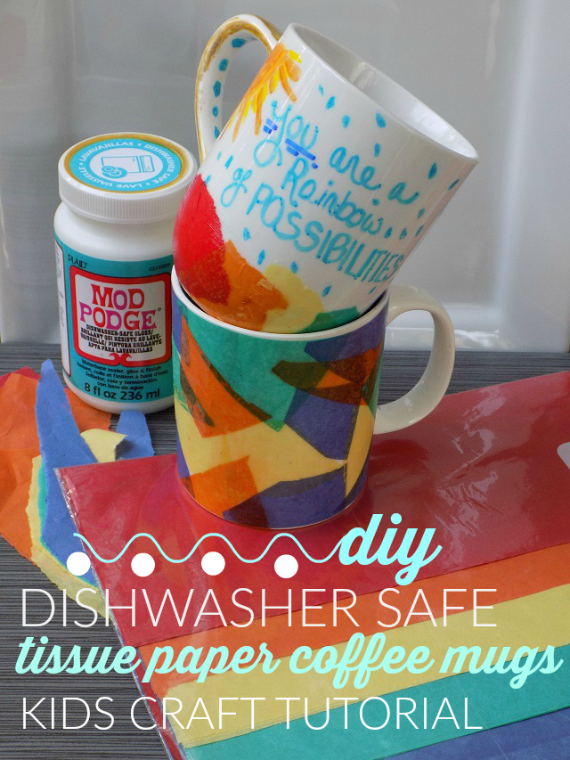 One Savvy Mom ™  NYC Area Mom Blog: DIY Dishwasher Safe Tissue Paper Coffee  Mugs Kids Craft Tutorial