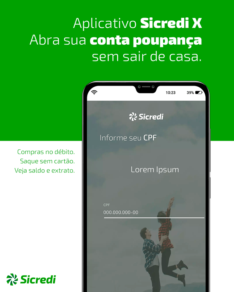 Aplicativo Sicredi X abra sua conta poupança sem sair de casa Cantu