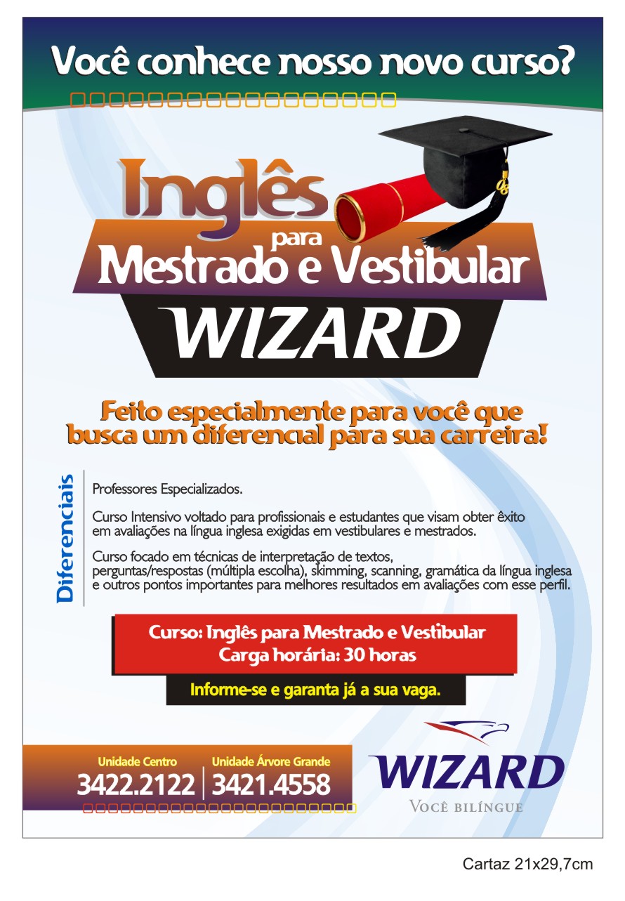 Wizard Pouso Alegre Inglês para Mestrado e Vestibular é na Wizard Pouso AlegreMG