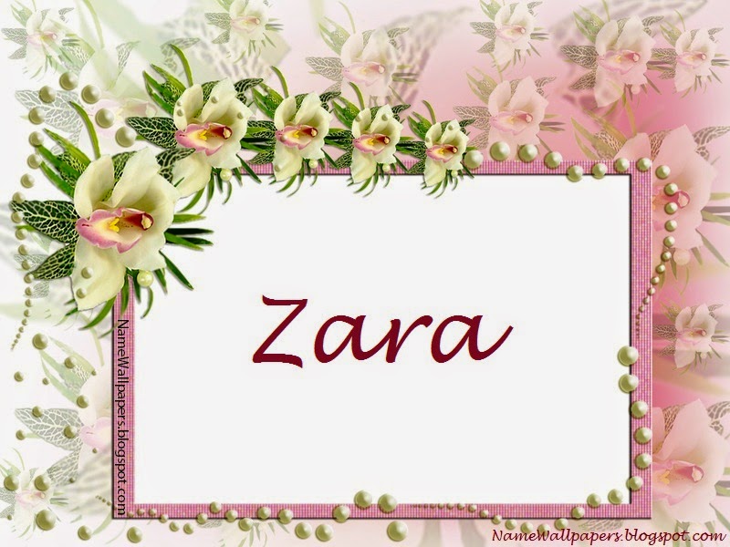 Zara Name Wallpapers Zara Name Wallpaper Urdu Name Meaning Name