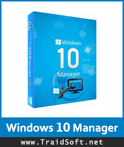 تحميل Windows 10 Manager مجاناً