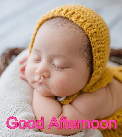 Good Afternoon Baby HD Image Good Afternoon Baby HD Image