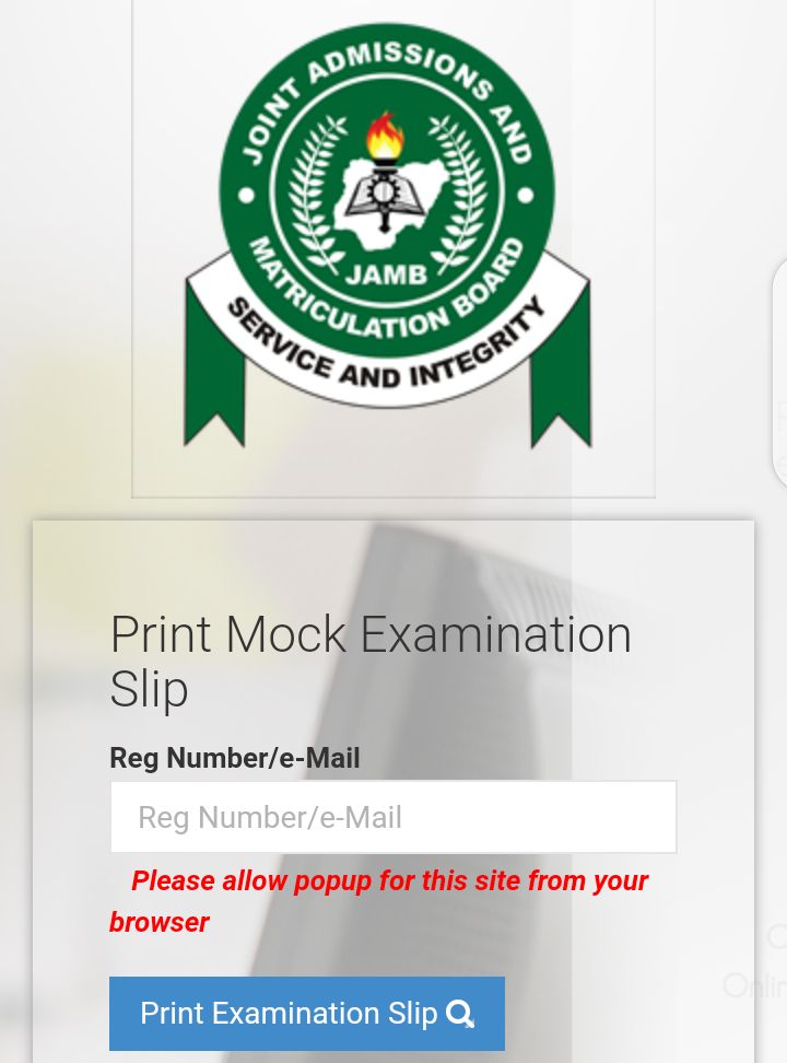 JAMB 2021 Mock Exam Slip Printing Has Begun See The Accurate And