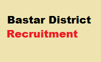 Bastar District Recruitment 2017