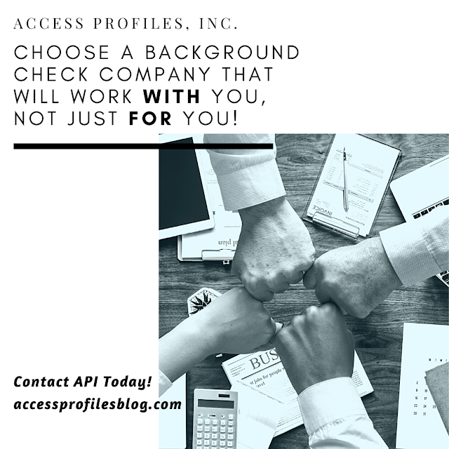 Choose a background check company that will work with you every step of the way!
