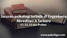 Jurusan psikologi terbaik di Yogyakarta Akreditasi A Terbaru