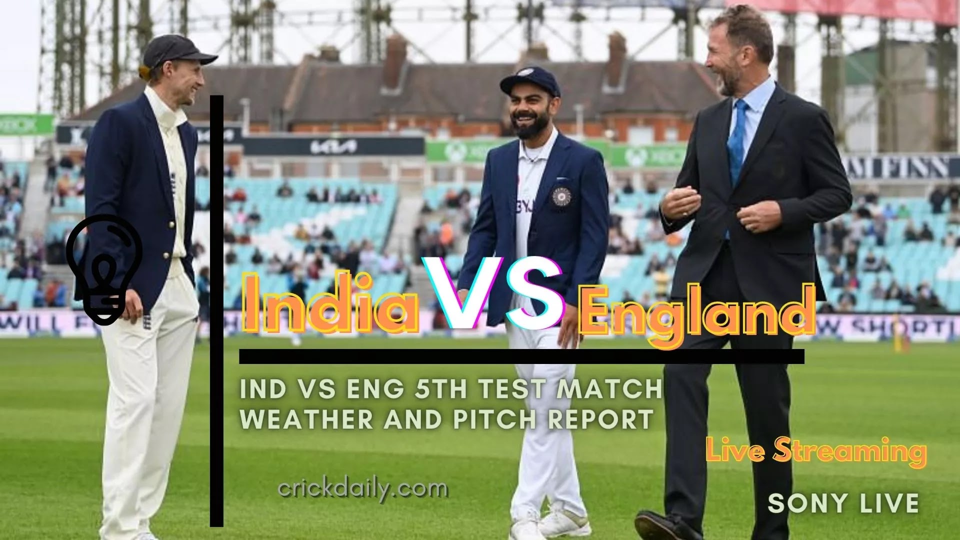 इंडिया और इंग्लैंड 5वां टेस्ट मैच लाइव स्कोर |  ind vs eng 5th match मौसम और पिच रिपोर्ट