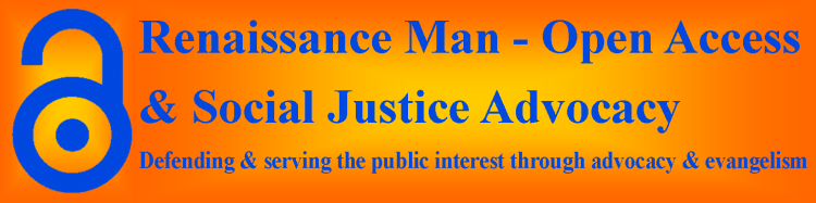 Renaissance Man - Open Access & Social Justice Advocacy