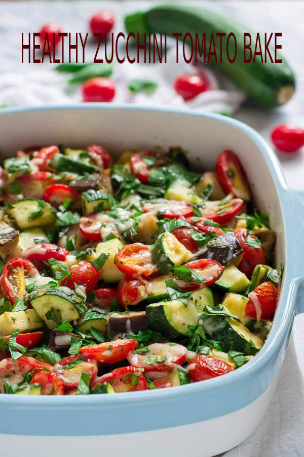 HEALTHY ZUCCHINI TOMATO BAKE happy cook